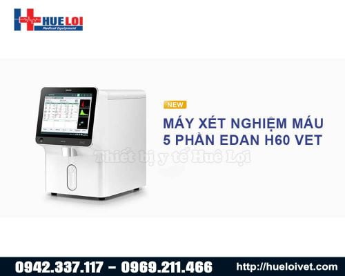 Máy xét nghiệm huyết học thú y cao cấp 5 thành phần bạch cầu EDAN H60